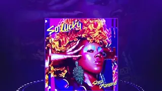 Shea Diamond -So Lucky(teaser)