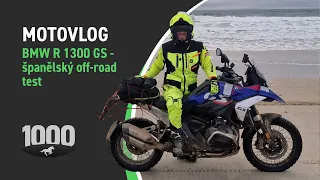 MOTOVLOG: BMW R 1300 GS - španělský off-road test