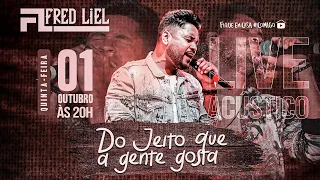 Live Fred Liel - Do Jeito Que a Gente Gosta | Sertanejo 2020 | Blognejo