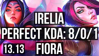 IRELIA vs FIORA (TOP) | 8/0/1, Legendary, 500+ games | KR Master | 13.13