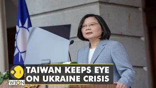 Taiwan cautious of Chinese aggression amid ongoing Russia-Ukraine tensions | World English News