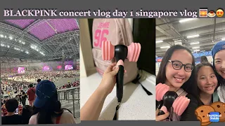 BLACKPINK concert vlog SG  🖤💖 🇸🇬 day 1 + unboxing bp lightstick 🍮😊 WATCH NOW!