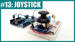 How to Use a Joystick with Arduino (Lesson #13)