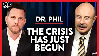 Don’t Be Fooled: This Isn’t Normal. It’s the Beginning of a New Crisis | Dr. Phil McGraw