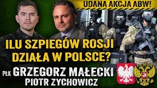 Szpieg Putina zatrzymany!Jakie cele realizują w Polsce służby Kremla?płk. G. Małecki i P. Zychowicz