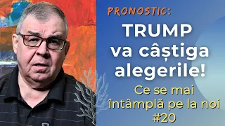 PC(117) - Ce se mai întâmplă pe la noi #20 - Pronostic: TRUMP va câștiga alegerile!