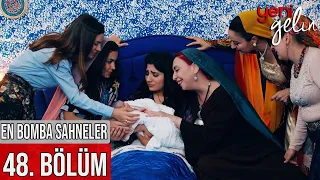 48. Bölüm | En Bomba Sahneler! - Yeni Gelin