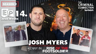 Josh Myers - Kenny and Tony Tucker! (Rise of The Footsoldier)