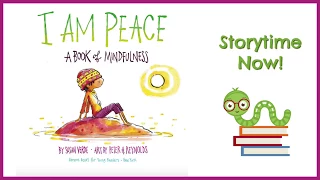 I Am Peace, A Book of Mindfulness - By Susan Verde | Children's Books Read Aloud