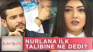 Zuhal Topal'la 217. Bölüm (HD) | Nurlana, Ayrılığın Ardından İlk Talibine Ne Cevap Verdi?