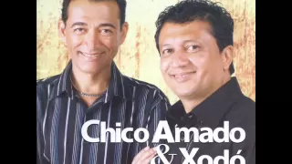 Tem Alguém No Seu Lugar - Chico Amado e Xodo -  Tá Bombando