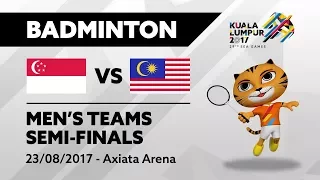 KL2017 29th SEA Games | Badminton - Men's Team SEMI-FINALS - SGP 🇸🇬 vs MAS 🇲🇾 | 23/08/2017