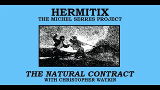 The Natural Contract with Christopher Watkin
