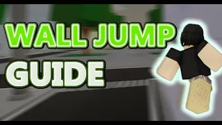Complete Wall Jump Guide In Jujutsu Shenanigans