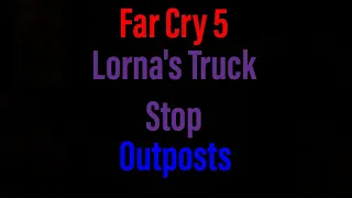 Far Cry 5: Lorna's Truck Stop Outpost