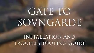 Gate To Sovngarde - Installation Guide for Skyrim Collection