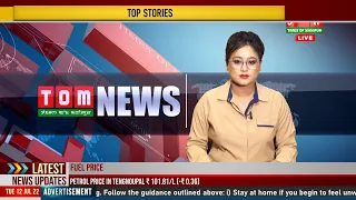 LIVE | TOM TV  9:00 PM MANIPURI NEWS, 12 JULY 2022