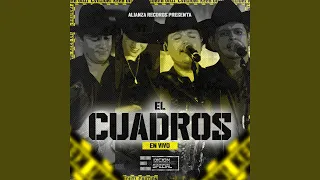 El Cuadros (Live)