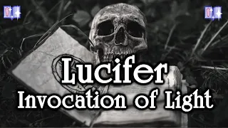 Invocation of Lucifer: The Lord of Light & Darkness