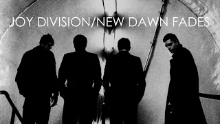 Joy Division 'New Dawn Fades' (HQ 2007 Remaster)