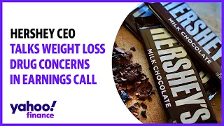 Hershey CEO talks weight loss drug concerns on earnings call