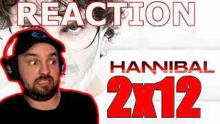 Hannibal 2x12 REACTION!