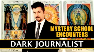 Dark Journalist X Mystery School Encounters and Secret Space Wars...!