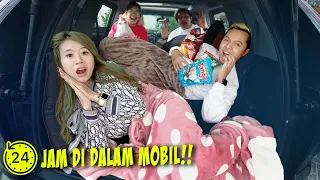 24 JAM DI DALAM MOBIL BARU!!