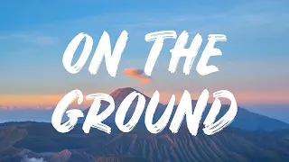 ROSÉ - On The Ground (Lyrics)