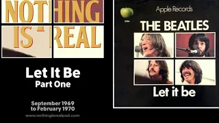 The Beatles Let It Be - Part One