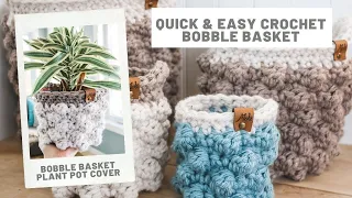Crochet Bobble Basket - Easy & Quick Pattern