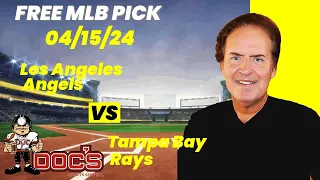 MLB Picks and Predictions - Los Angeles Angels vs Tampa Bay Rays, 4/15/24 Free Best Bets & Odds