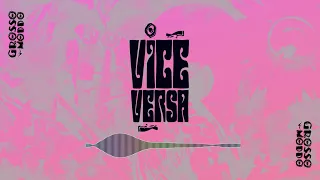 VICE VERSA EPISODE 4 (AFRO HOUSE, MELODIC HOUSE, DEEP HOUSE...)