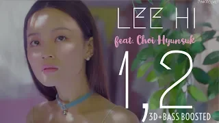 [3D+BASS BOOSTED] LEE HI (이하이) – 1, 2 (한두번) featuring Choi Hyunsuk | PinkVelvet