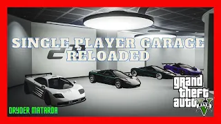 PC Modding Tutorials: How To Install The Single Player Garage Reloaded Mod In GTAV SP