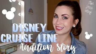 Disney Cruise Line Audition Story ☆ tips, my mistakes, and booking the job!