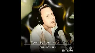 Thomas Energizer cover of Joy supersong “Touch By Touch” Modern Talking style