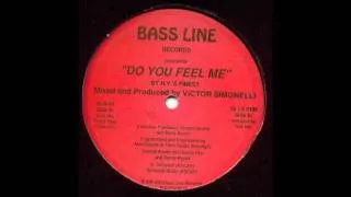 NY's Finest - Do You Feel Me (Club Mix)