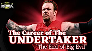 The Career of The Undertaker: The End of Big Evil