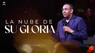 La Nube De Su Gloria l Pastor Juan Carlos Harrigan