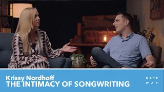 Krissy Nordhoff | The Intimacy of Songwriting [Gateway Worship Training]