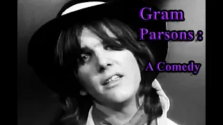 Gram Parsons: A Morbid Comedy of Errors