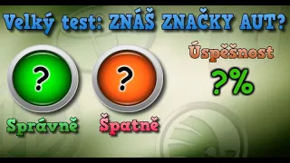 Velký Test | Znáš značky Aut?