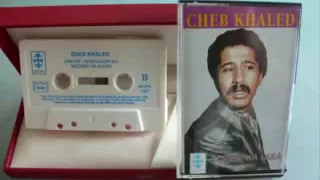 Cheb Khaled Wech Jabek Liya