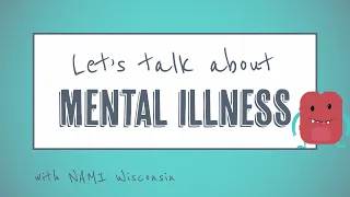 Let's Talk About Mental Illness - Kids Mental Health Video