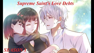 Supreme Saint's Love Debts SEASON 1
