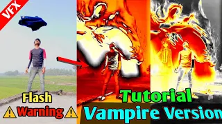 Flash Warning Vampire Version Video Editing VFX Tutorial | Flash Warning Video Kaise Banaye Tutorial