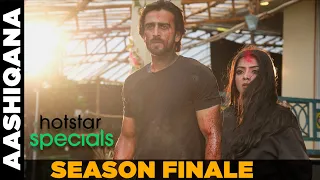 Aashiqana | Season Finale | Hotstar Specials | Zayn Ibad Khan | Khushi Dubey | BTS | Screen Journal