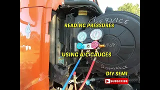 A/C basics...Using manifold gauges to determine a/c problems in a semi truck | a/c pressure readings