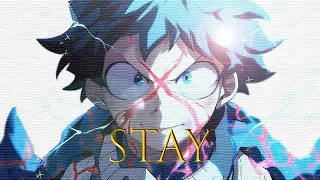 My Hero Academia [AMV] - STAY - Kid Laroi ft. Justin Bieber